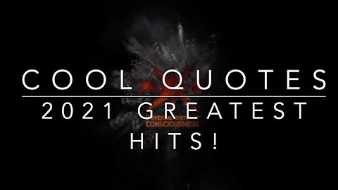 Just Cool Quotes 2021Compilation! Thank you for a great year!