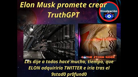 Elon Musk promete crear TruthGPT Les dije a todos hace mucho, tiempo,