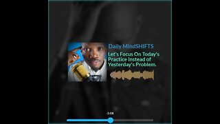 Daily MindSHIFTS Episode 72