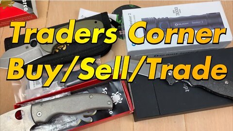 Traders Corner January 2021/ January Knife Sale is on the 13th @ 7pm EST
