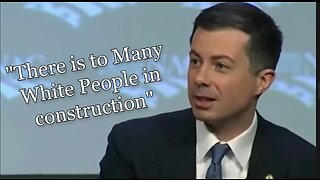 There is to many "White People" who work. according to Pete Buttigieg