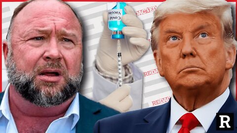 Alex Jones just EXPOSED the truth about Trump and vaccines | Redacted with Clayton Morris