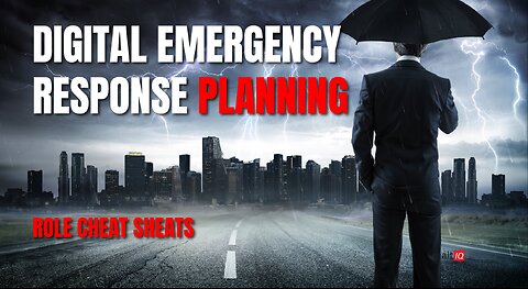 Digital Emergency Response Planning 08 - Role Cheat Sheets
