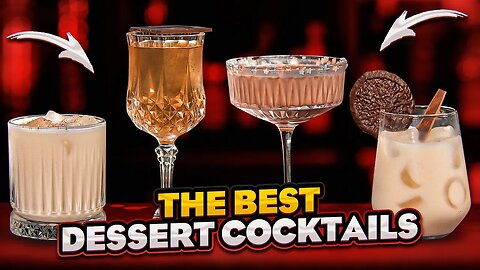 Best DESSERT COCKTAILS in your life! 🍨