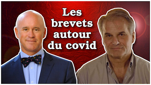 Dr. Fuellmich/Dr. Martin - Les brevets autour du covid