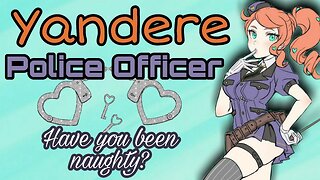 Yandere Police Officer ASMR Roleplay English