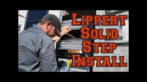 Lippert Solid Step Install
