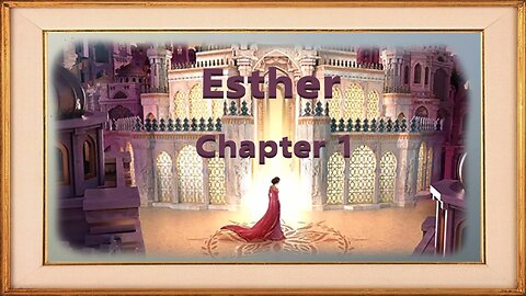 Book of Esther - Chapter 1