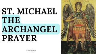 SAINT MICHAEL THE ARCHANGEL PRAYER