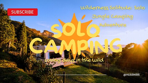 Wilderness Solitude: Solo Jungle Camping Adventure