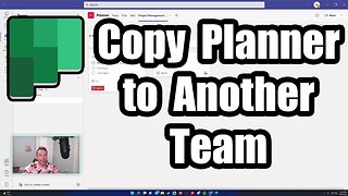 How to Copy a Planner from One Team to Another | Microsoft Teams | 2022 Tutorial