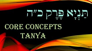 Core Concepts Tanya: Chapter 25
