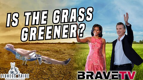 Brave TV- Ep 1798- Is The Grass Greener For The DNC? Newsom & Big Mike on the Horizon