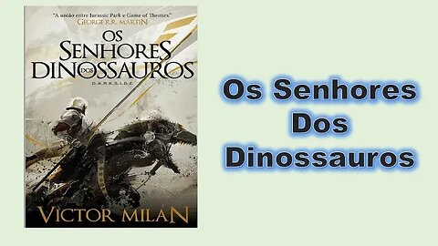 O senhores dos dinossauros - Capítulo 01