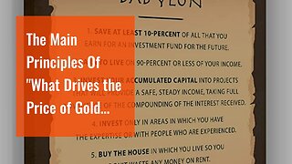 The Main Principles Of "What Drives the Price of Gold and How to Profit from It"