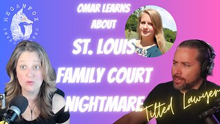 Tilted Lawyer Learns about St. Louis Family Court Nightmare: Mikaela Haynes Updates