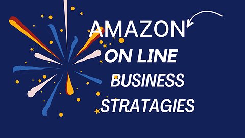 Amazon Online Business Free Course | How To Start An Amazon Business For Beginners