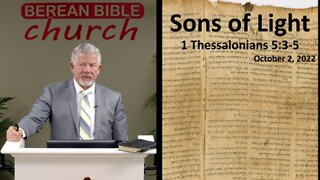Sons of Light (1 Thessalonians 5:3-5)