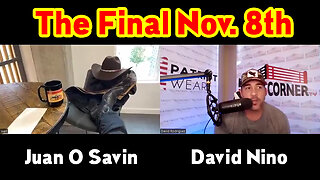 Juan O Savin with David Nino Nov. 8th - The Final Midterm