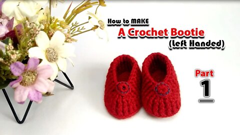 ​Left Handed - Make A Crochet Bootie Part 1 l Crafting Wheel