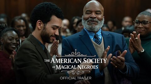 The American Society of Magical Negroes - Official Trailer