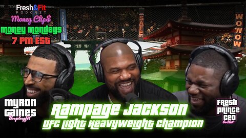 Myron and fresh interview Ufc champ Rampage