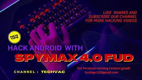 Spy Max v2 Android Hacking