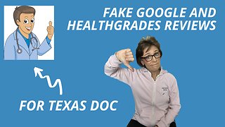 Fake Google and Healthgrades Reviews for Texas Neurologist