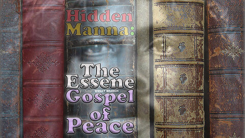 Hidden Manna: The Discovery of the Essene Gospel of Peace. Edmond Bordeaux Szekely.