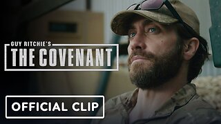 Guy Ritchie’s The Covenant - Official Clip
