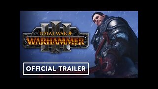 Total War: Warhammer 3 - Official Sons of Kislev Trailer