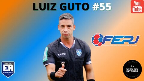 RESENHA GIRO DO INTERIOR #55 - LUIZ GUTO ( @luizgutooficial)