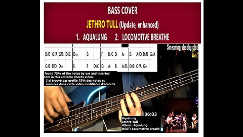 Bass cover JETHRO TULL: 1) AQUALUNG _ 2) LOCOMOTIVE BREATHE _ Plus: Chords real-time, Lyrics, MORE