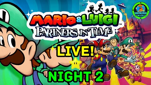 EVIL COOKIES & GOOD MILK - Mario & Luigi Partners in Time Live Night 2 #mariogames #live