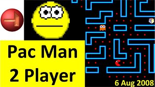 6 Aug 2008 - 9E - Pac Man 2 Player (GM7)