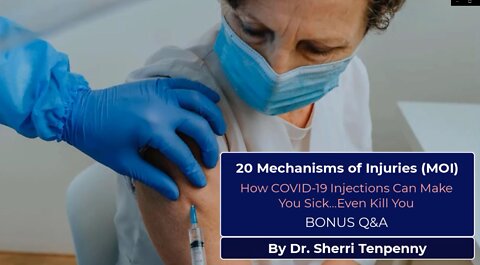 20 Mechanisms of Injury - Questions and Answers - Dr Sherri Tenpenny - May 2021