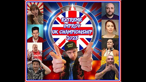 Extreme Improv UK Championship Grand Finale 2023