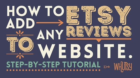 How to Put Etsy Shop Reviews Onto Any Website (For Free!), Step by Step Live Tutorial