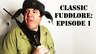 cLaSsIc FuDdLoRe - Ep.1: The Brief Explanation of a Fudd and their Antics.