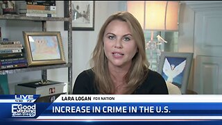 Lara Logan | Fox Nation's Lara Logan Discusses Crime in America