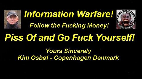 Kim Osbøl: Piss of and go Fuck Yourself! (Documentary, Reloaded) [Sept 16, 2017]
