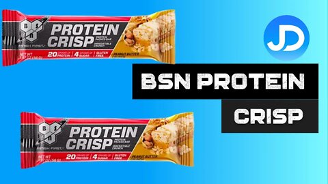 BSN Protein Crisp Peanut Butter Crunch review