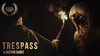 “TRESPASS” - SCP Horror Film