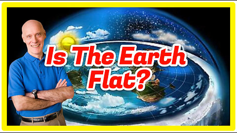 Ep. 28 - Top 9 Flat Earth Proofs Debunked By Astrophysicist Hugh Ross