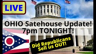 Ohio Statehouse Update 7PM
