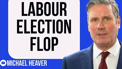 Election FAILURE For Labour