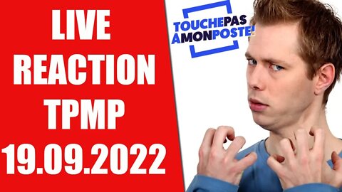 REACTION TPMP 19/09/2022 sur LA CHASSE, LES GAUCHISTES, TENUE à l'ECOLE, MISS FRANCE VOILEE ?