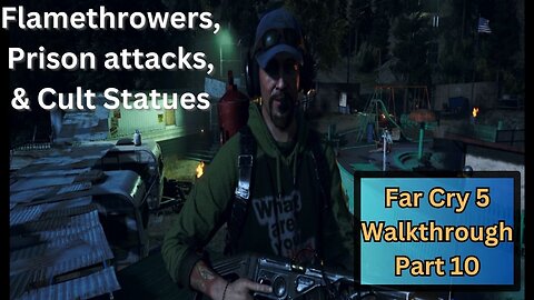 Far Cry 5 Walkthrough Part 10