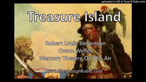 Treasure Island - Robert Louis Stevenson - Mercury Theater - Orson Welles