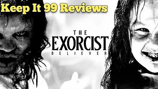 The Exorcist: Believer Movie Review | SPOILERS | Keep It 99